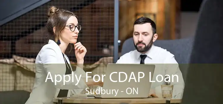Apply For CDAP Loan Sudbury - ON